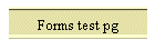 Forms test pg
